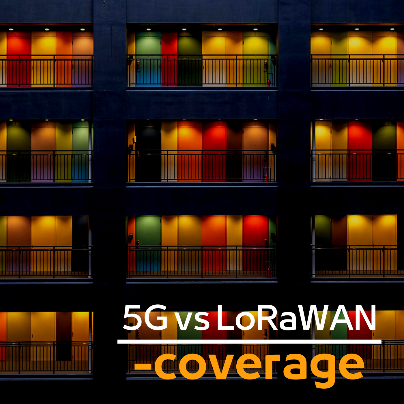 5g vs LoRaWAN coverage