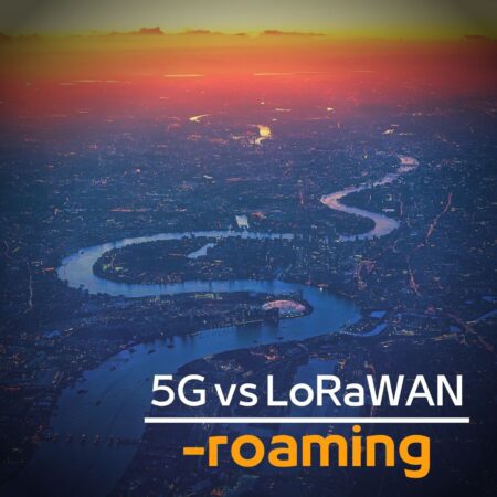 5G vs LoRaWAN roaming
