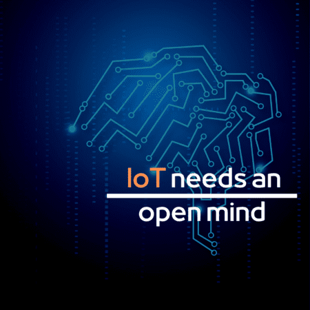 IoT needs an open mind