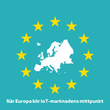 När Europa blir IoT-marknadens mittpunkt